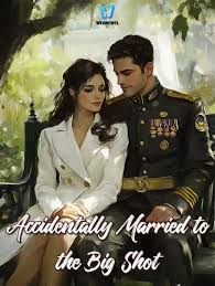 Accidentally Married to the Big Shot – Complete Guide & Review