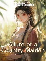 Allure of a Country Maiden – Complete Guide & Review
