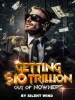 Getting $10 Trillion Out Of Nowhere – Complete Guide & Review
