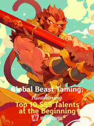 Global Beast Taming: Awakening Top 10 SSS Talents at the Beginning – Complete Guide & Review