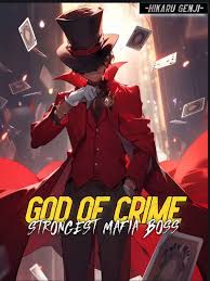 God of Crime: Strongest Mafia Boss – Complete Guide & Review