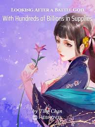 Looking After a Battle God With Hundreds of Billions in Supplies – Complete Guide & Review