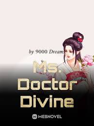 Ms. Doctor Divine – Complete Guide & Review