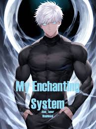 My Enchanting System – Complete Guide & Review
