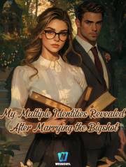 My Multiple Identities Revealed After Marrying the Bigshot – Complete Guide & Review