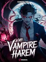 My Vampire Harem Will Dominate Everything – Complete Guide & Review