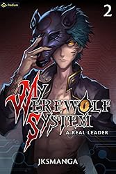 My Werewolf System– Complete Guide & Review