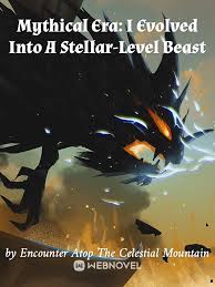 Mythical Era: I Evolved Into A Stellar-Level Beast – Complete Guide & Review