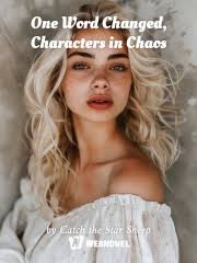 One Word Changed, Characters in Chaos – Complete Guide & Review
