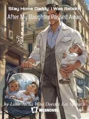 Stay Home Daddy: I Was Reborn After My Daughter Passed Away – Complete Guide & Review