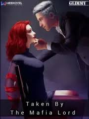 Taken By The Mafia Lord – Complete Guide & Review