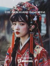 The Arrogant Immortal – Complete Guide & Review