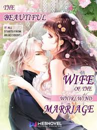 The Beautiful Wife of the Whirlwind Marriage – Complete Guide & Review