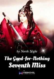 The Good-for-Nothing Seventh Miss – Complete Guide & Review