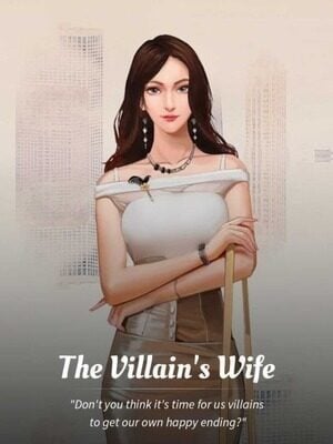The Villain's Wife – Complete Guide & Review