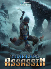 Timeless Assassin  – Complete Guide & Review