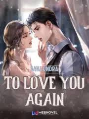 To Love You Again – Complete Guide & Review