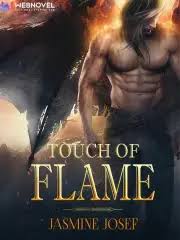 Touch of Flame – Complete Guide & Review