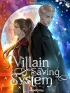 Villain Saving System (BL) – Complete Guide & Review